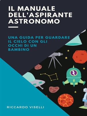cover image of Il manuale dell'aspirante astronomo